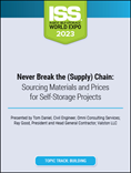 Video Pre-Order - Never Break the (Supply) Chain: Sourcing Materials and Prices for Self-Storage Projects